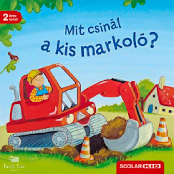 Mit csinál a kis markoló?