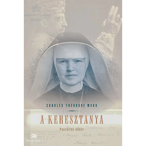 A Keresztanya- Pascalina nővér