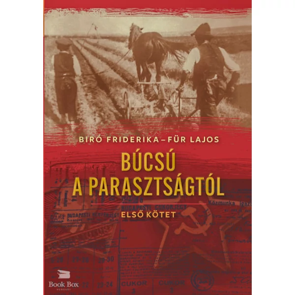 Búcsú a parasztságtól - Első kötet
