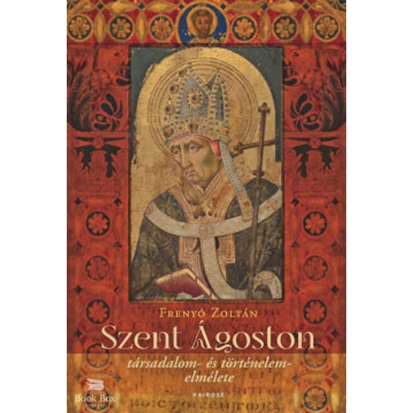 Szent Ágoston társadalom- és történelemelmélete