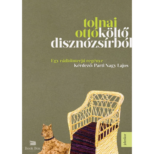 Költő disznózsírból- Egy rádiióinterjú regénye - kérdező: Parti Nagy Lajos