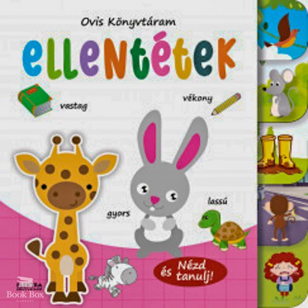 Ellentétek- Nézd és tanulj!