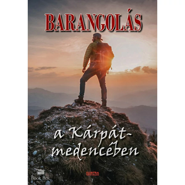 Barangolás a Kárpát-medencében
