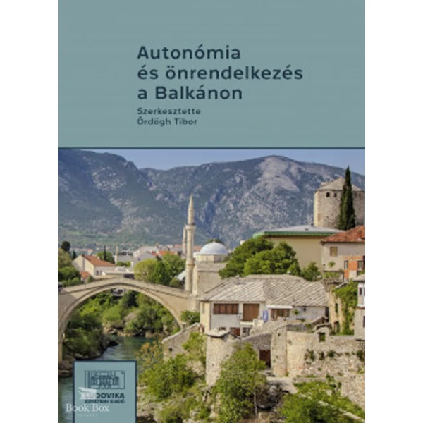 Autonómia és önrendelkezés a Balkánon- III. Balkán-konferencia