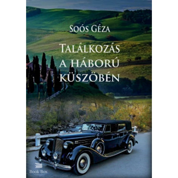 Találkozás a háború küszöbén
