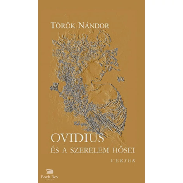 Ovidius és a szerelem hősei