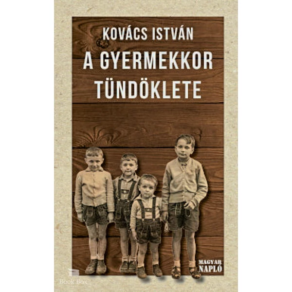 A gyermekkor tündöklete