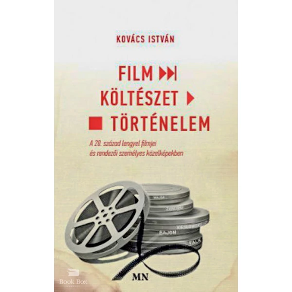 Film - Költészet - Történelem- A 20. század lengyel filmjei és rendezői személyes közelképekben