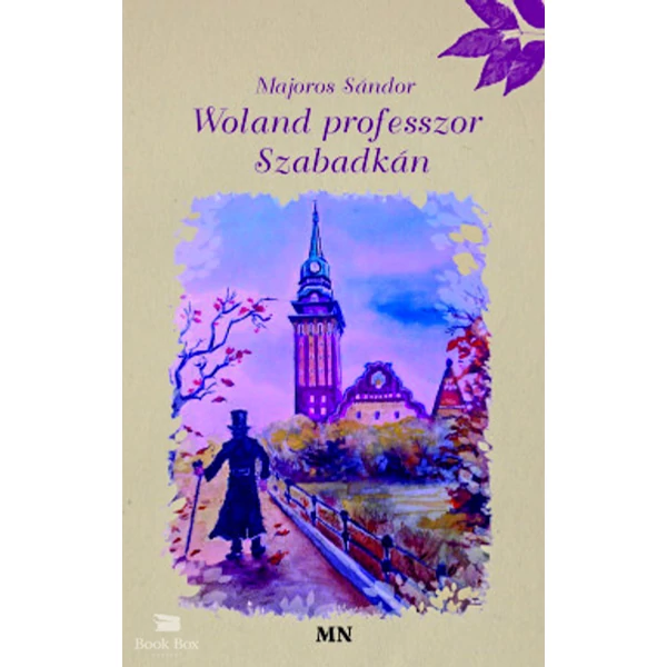 Woland professzor Szabadkán