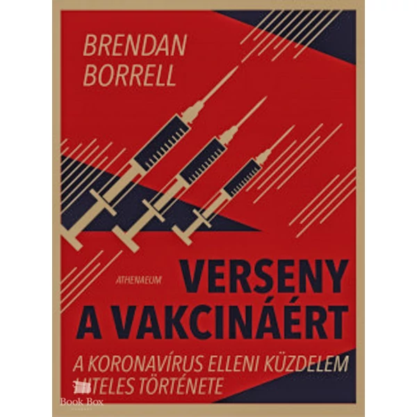 Verseny a vakcináért- A koronavírus elleni küzdelem hiteles története