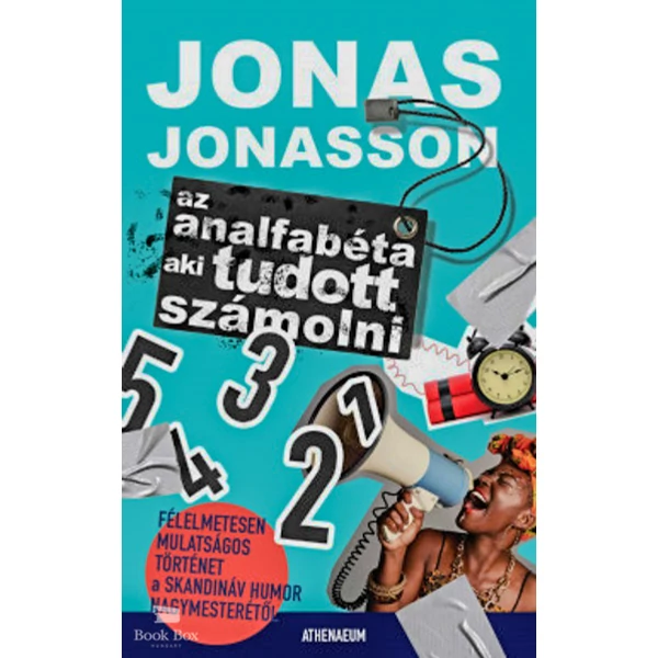 Az analfabéta aki tudott számolni