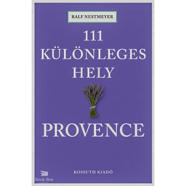 111 különleges hely - Provence