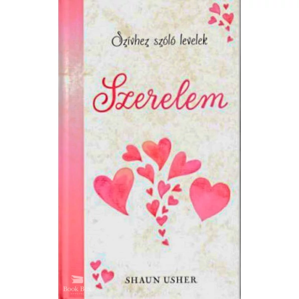 Szívhez szóló levelek - Szerelem