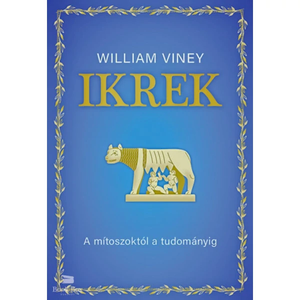 Ikrek- A mítoszoktól a tudományig