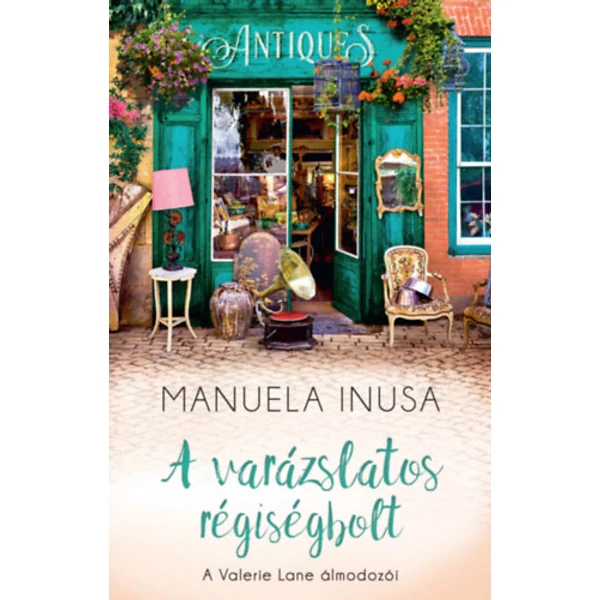 A varázslatos régiségbolt- A Valerie Lane álmodozói 3.