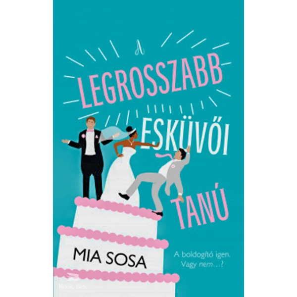 A legrosszabb esküvői tanú