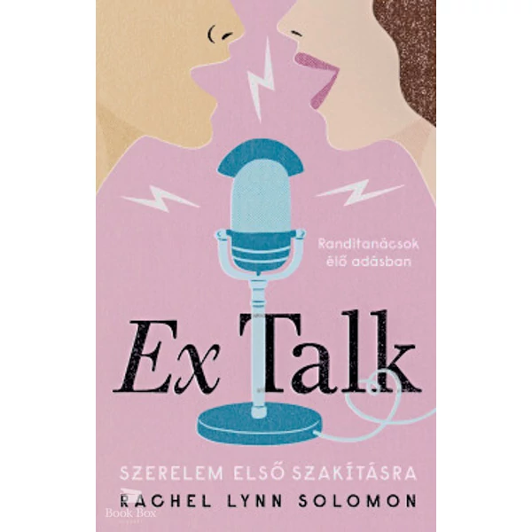 Ex Talk - Szerelem első szakításra