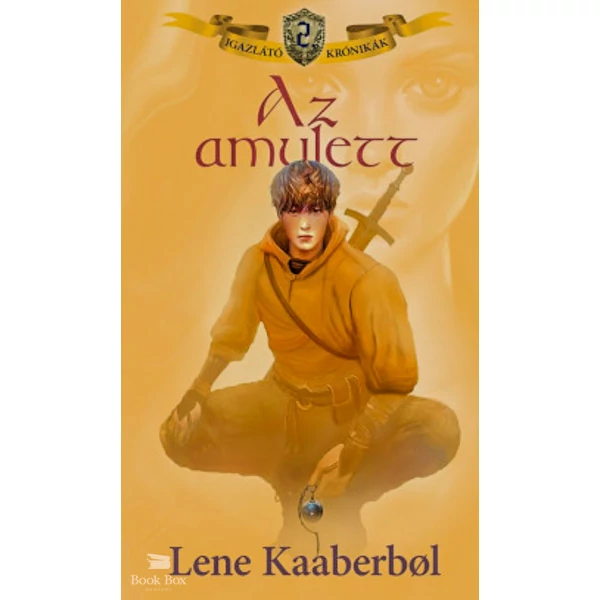 Az amulett- Igazlátó Krónikák 2.