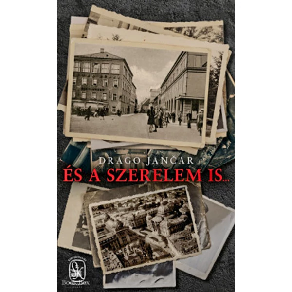 És a szerelem is...