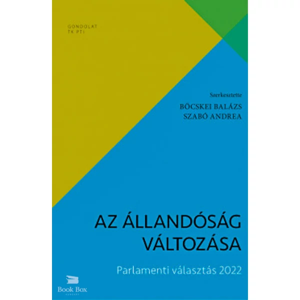 Az állandóság változása- Parlamenti választás 2022