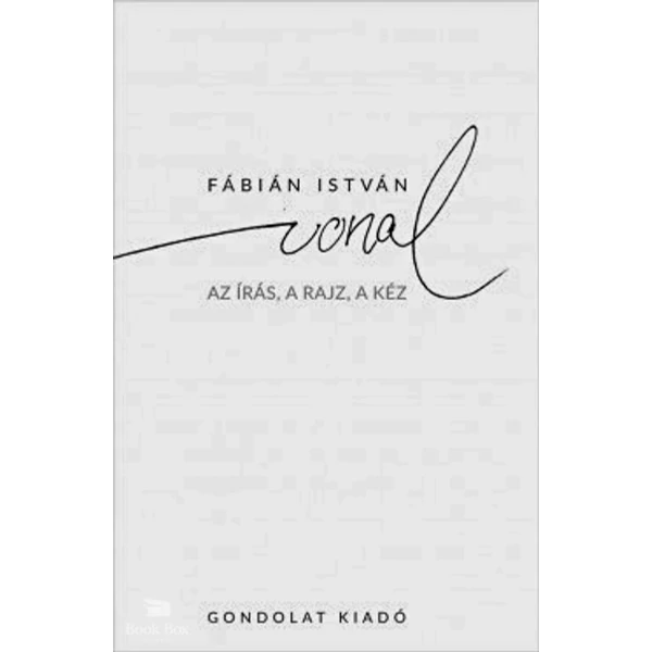 A vonal- Az írás, a rajz, a kéz