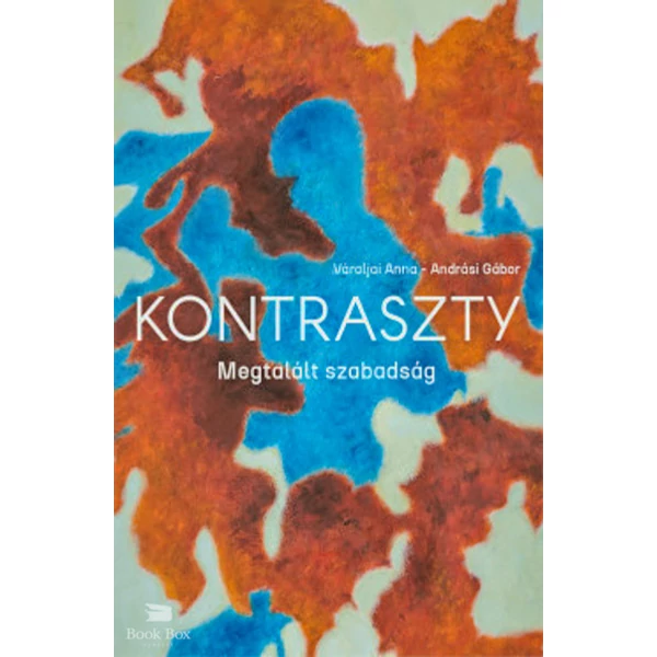 Kontraszty- Megtalált szabadság