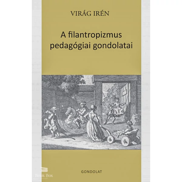 A filantropizmus pedagógiai gondolatai