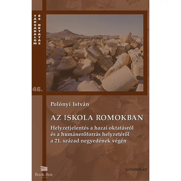 Az iskola romokban