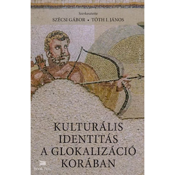 Kulturális identitás a glokalizáció korában
