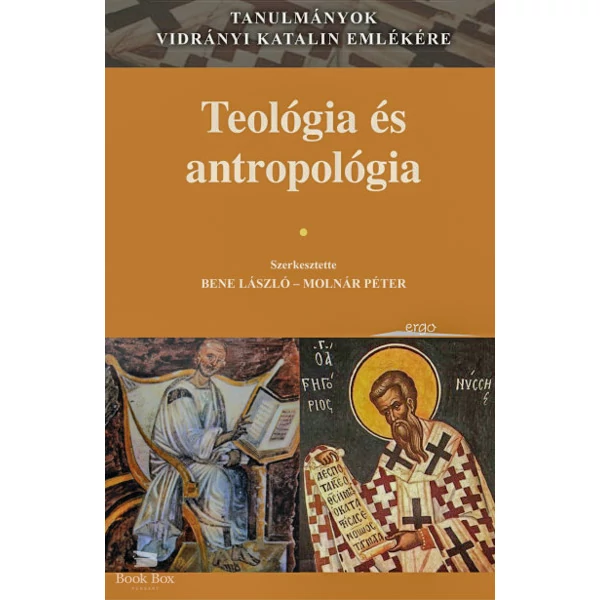 Teológia és antropológia- Tanulmányok Vidrányi Katalin emlékére