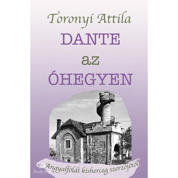 Dante az Óhegyen