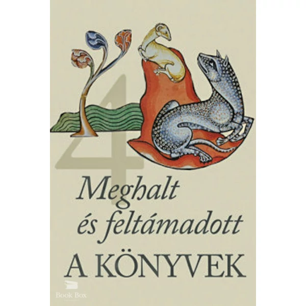 A Könyvek 4. - Meghalt és feltámadott