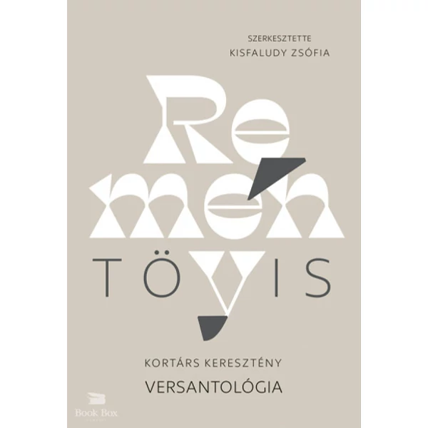 Reménytövis- Kortárs keresztény versantológia