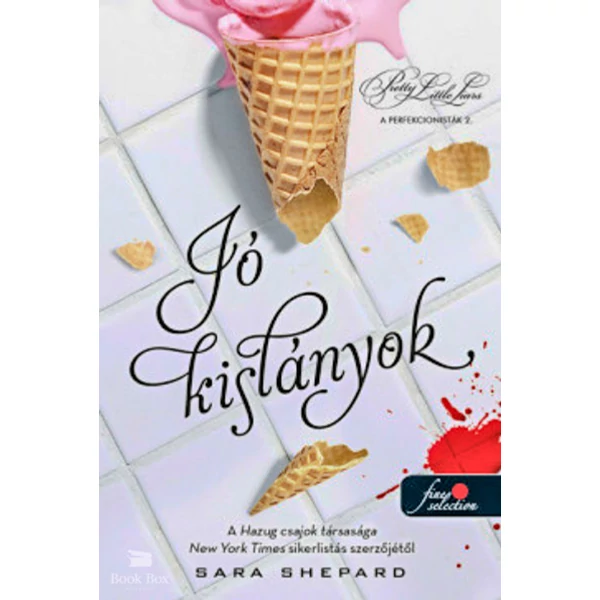 Jó kislányok- A perfekcionisták 2.