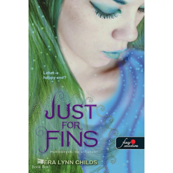 Just For Fins - Hableányok, ne sírjatok!- Hableányok kíméljenek 3.