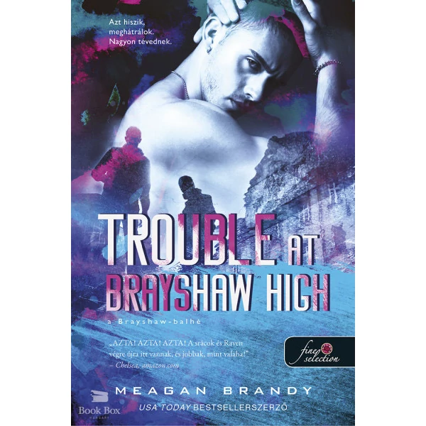 Trouble at Brayshaw High - A Brayshaw Balhé - A banda 2.