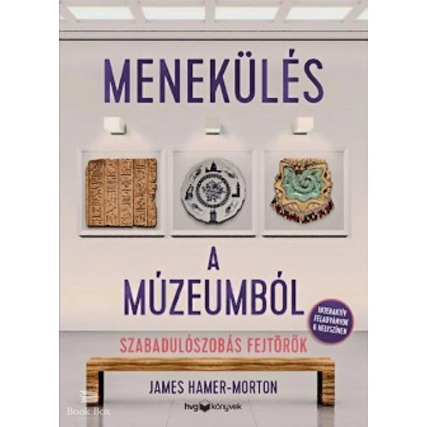 Menekülés a múzeumból- Szabadulószobás fejtörők