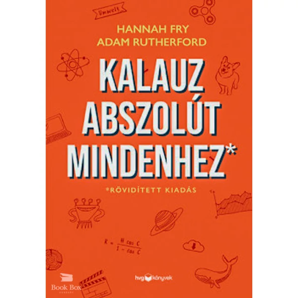 Kalauz abszolút mindenhez