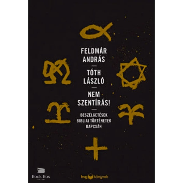 Nem Szentírás!- Beszélgetések bibliai történetek kapcsán