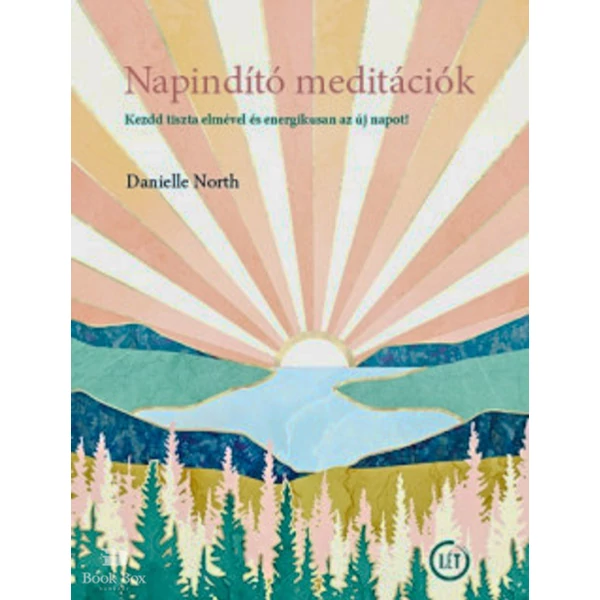 Napindító meditációk- Kezdd tiszta elmével és energikusan az új napot!