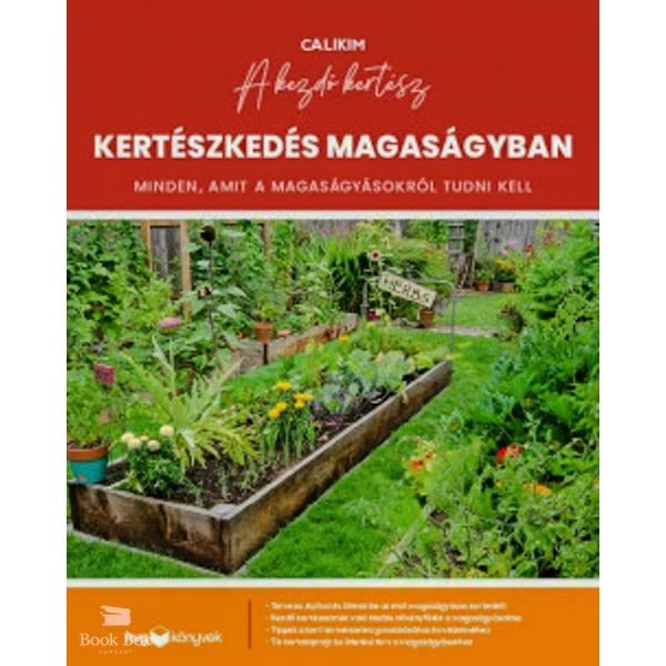 Kertészkedés magaságyban- Minden, amit a magaságyásokról tudni kell