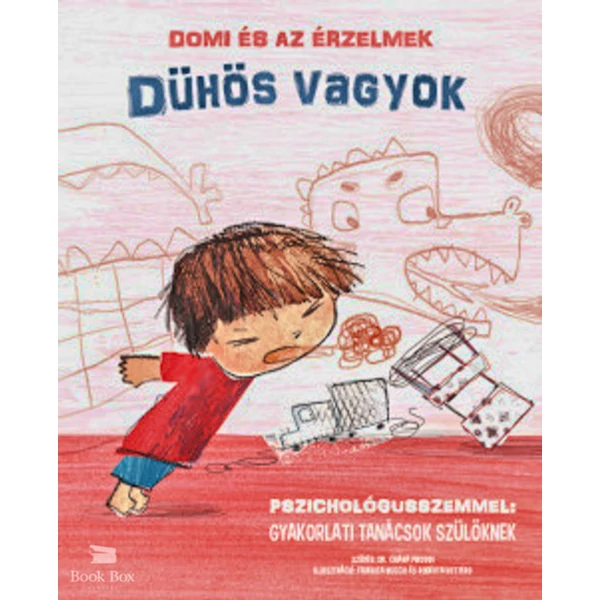 Domi és az érzelmek - Dühös vagyok