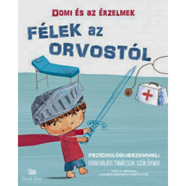 Domi és az érzelmek - Félek az orvostól