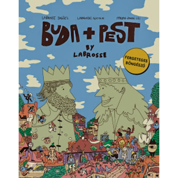 Buda + Pest by Labrosse- Fergeteges böngésző