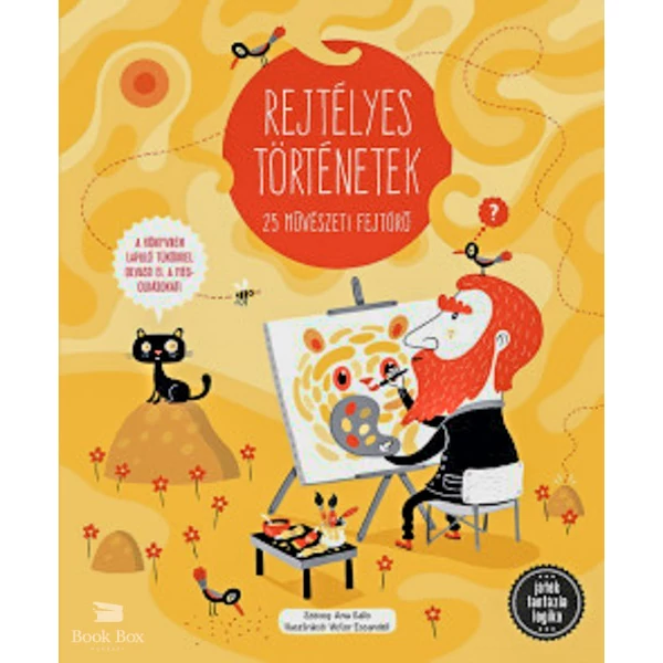 Rejtélyes történetek - 25 művészeti fejtörő