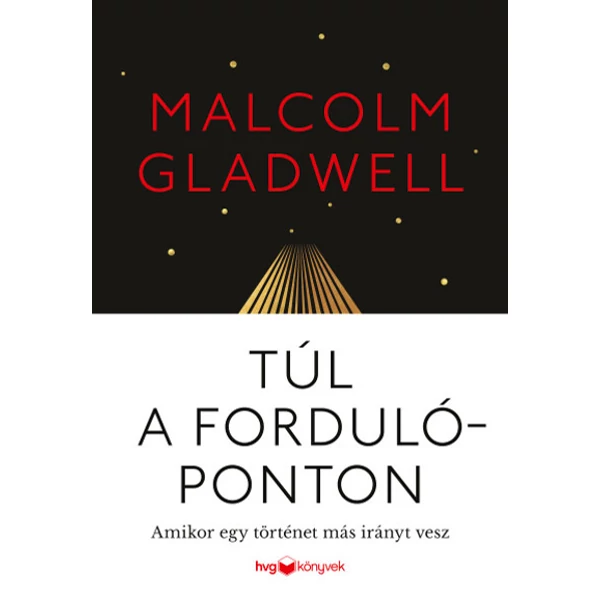 Túl a fordulóponton- Amikor egy történet más irányt vesz