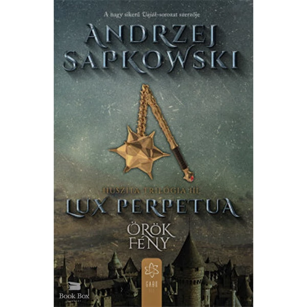 Lux perpetua - Örök fény- Huszita-trilógia III.
