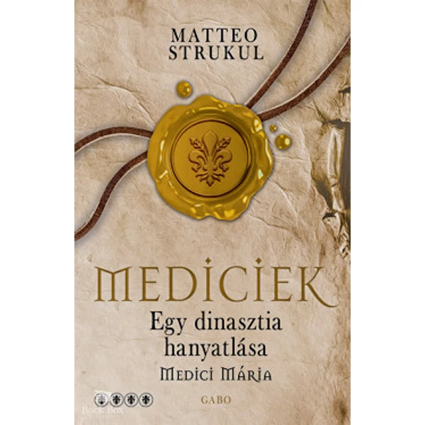 Mediciek - Egy dinasztia hanyatlása - Medici Mária- Mediciek 4.