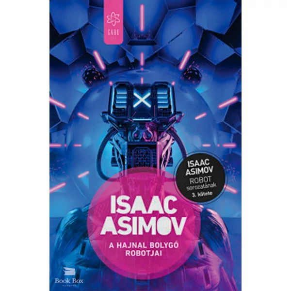 A Hajnal bolygó robotjai