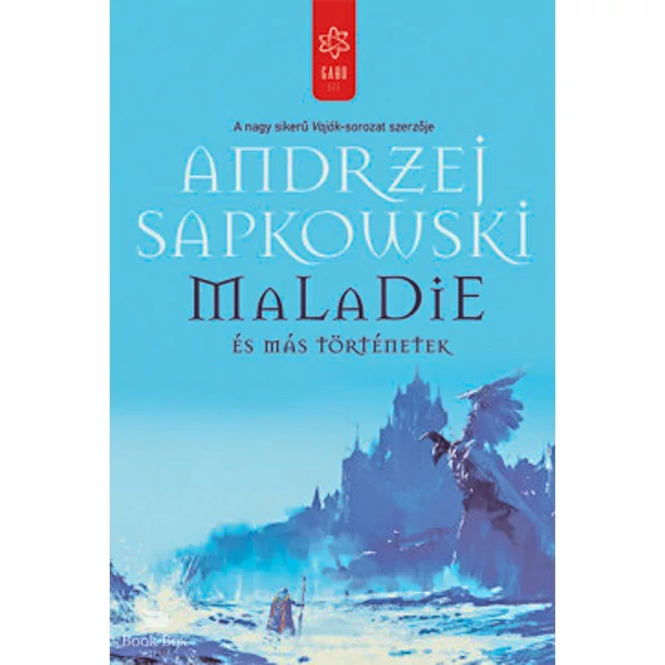Maladie és más történetek